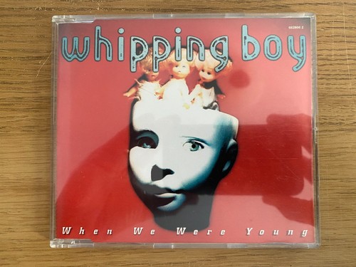 Whipping boy when were - boy,,