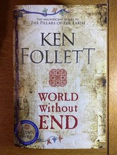 World Without End (The Kingsbridge Novels) by Follett, Ken (Paperback)