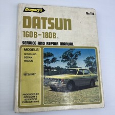 Gregory’s Datsun 160B - 180B Service and Repair Manual 1972/1977 No.110