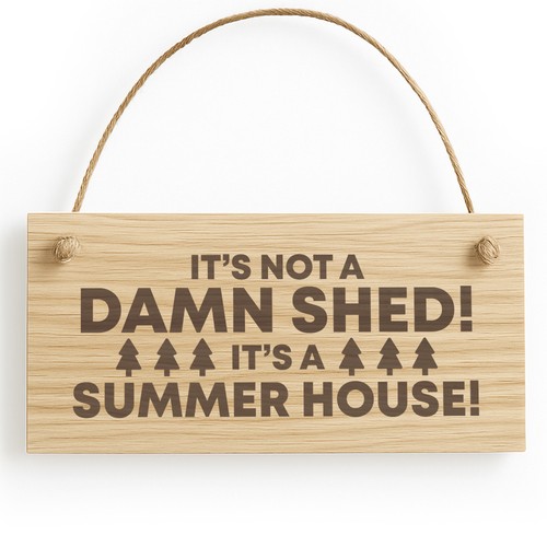 Funny shed sign summer house - shed,