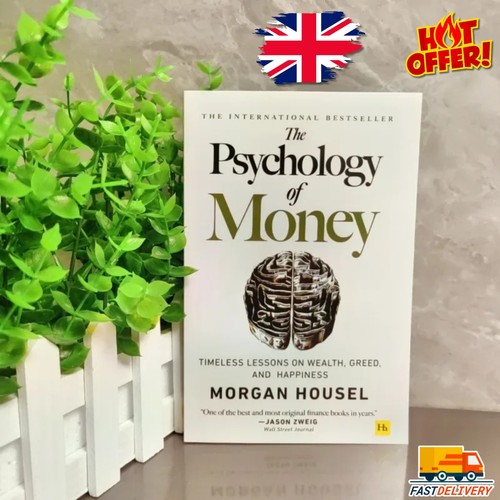 The psychology money - the, of
