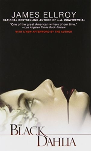 The black dahlia james - the,