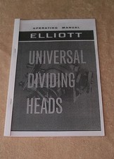 Elliot Universal Dividing Heads Manual