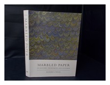 WOLFE, RICHARD J. Marbled paper : its history, techniques, and patterns : with s