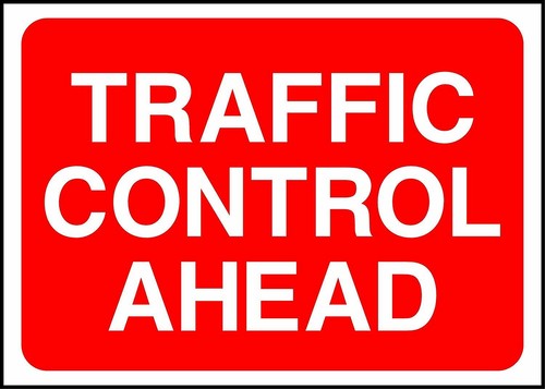 Warning traffic control - traffic, ahead