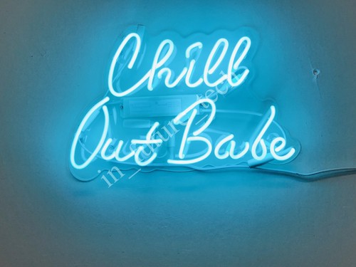 Chill out babe - babe, sign