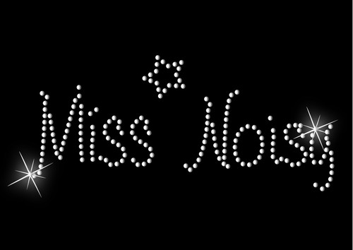 Miss noisy iron hen - on,