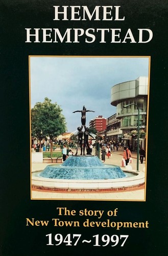 Hemel hempstead the story - the, of