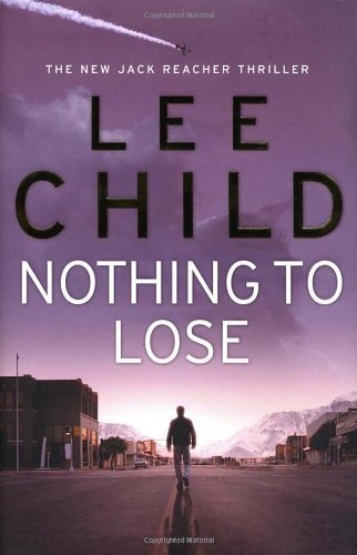 Nothing lose jack reacher - nothing, (jack