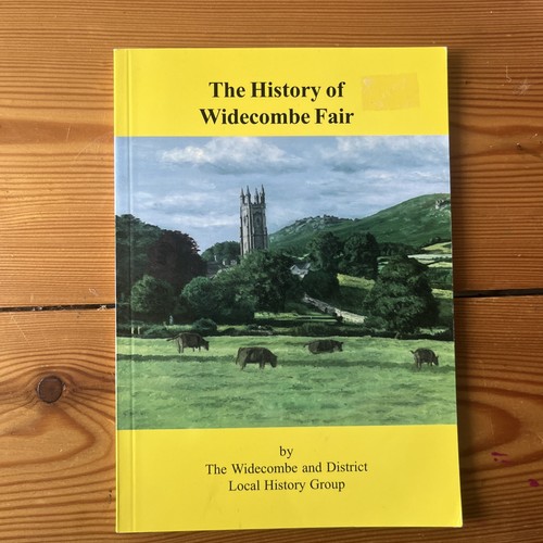 The history widecombe - history, of