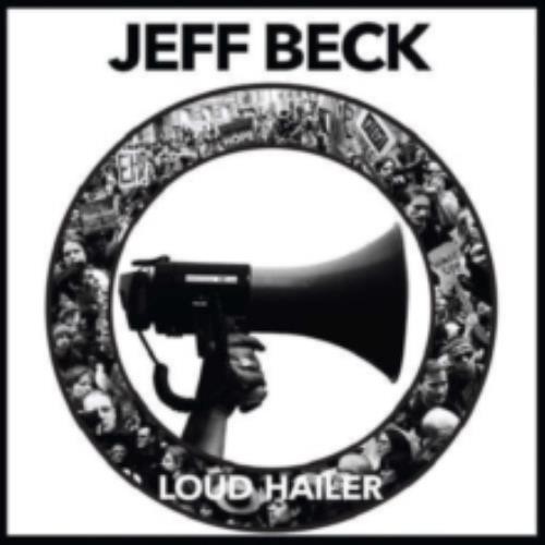Jeff beck loud - loud, hailer