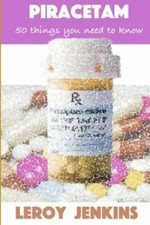 Piracetam: 50 things you need