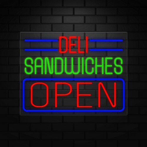 Deli sandwiches open sign for - deli,