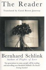 The Reader - Schlink. Bernard, Translated by Carol Brown Janeway