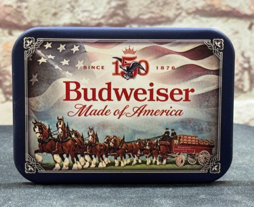Budweiser 150 years made - made, in