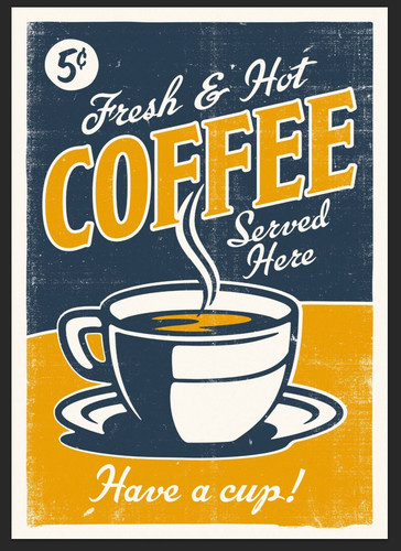 Fresh coffee retro metal sign - fresh,