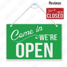 Come in were open sign custom colours, hanging shop window sign, open sign