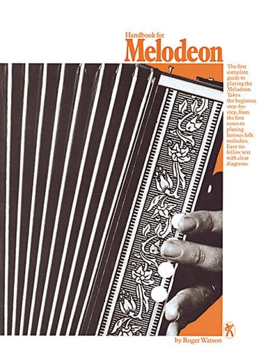 Handbook for melodeon - for, roger