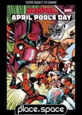 (WK13) DEADPOOL: APRIL POOL'S