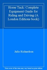 Horse Tack: Complete Equipment