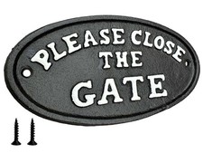 Please Close The Gate Sign