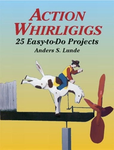 Action whirligigs 25 - action,