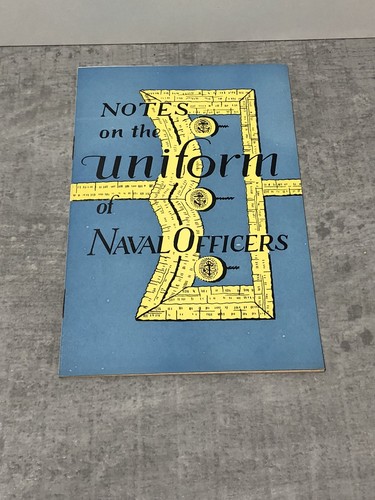 Notes the uniform - of, naval