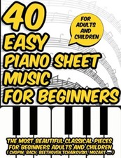 40 Easy Piano Sheet Music for