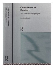 Foxall, G. R Consumers in context : the BPM research program / Gordon Foxall 199