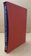 The Pre-Raphaelites and Their World - Rossetti - FOLIO SOCIETY 1995 - Slip Case