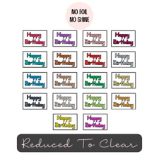Craft Clear Out 18 Mixed Happy Birthday Card Making Banners Sentiments Toppers