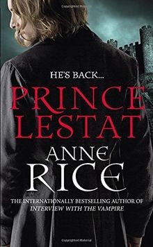 Prince lestat the vampire - lestat:,