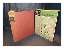 GROSLIER, BERNARD PHILIPPE. LAWRENCE, GEORGE Indochina : art in the melting-pot