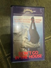 Don’t Go In The House VHS