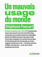 Un mauvais usage du monde. Politique du glyphosate ... | Buch | Zustand sehr gut