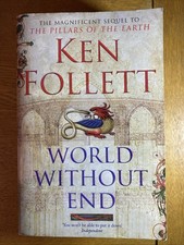 World Without End by Ken Follett (Paperback)