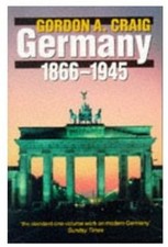 Germany 1866-1945 (Oxford Paperbacks) von Craig, Gordon A. | Buch | Zustand gut