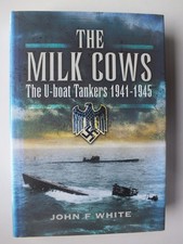 The Milk Cows: The U-Boat