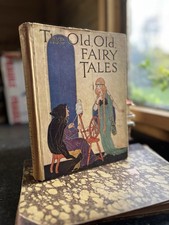 The Old Old Fairy Tales