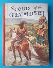 SCOUTS OF THE GREAT WILD WEST