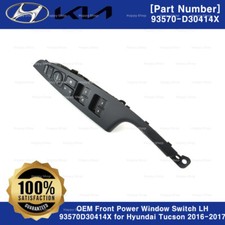 OEM Front Power Window Switch LH 93570D30414X for Hyundai Tucson 2016-2017