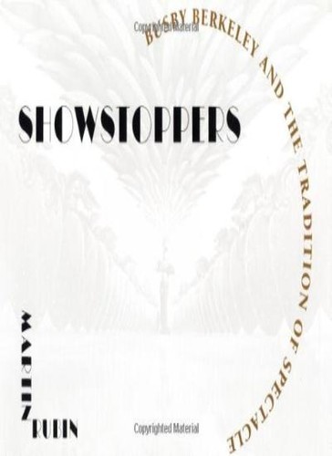 Showstoppers busby berkeley - busby,