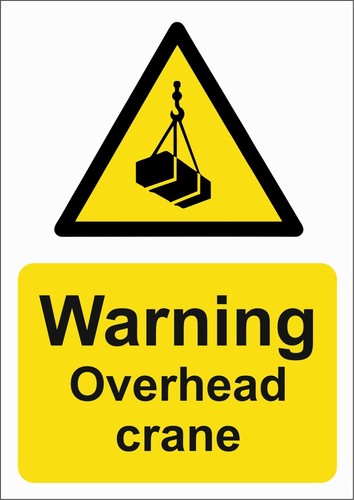 Warning overhead crane - warning,