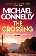 Connelly: The Crossing, Michael Connelly, New, Paperback
