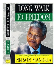 MANDELA, Nelson (1918-2013) Long walk to freedom : the autobiography of Nelson M