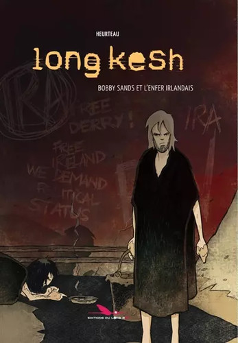 Long kesh enfer irlandais - long, l'enfer