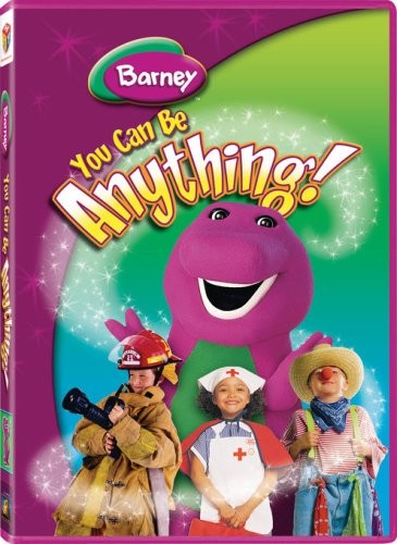 Barney you can anything - barney:,