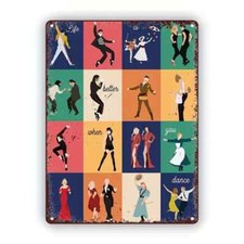 Life Is Better When You DANCE  Love Sing Live Tin Sign Poster Décor Garage Wall