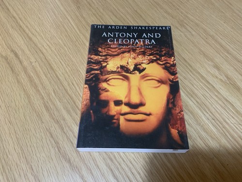 Antony and cleopatra arden - antony,