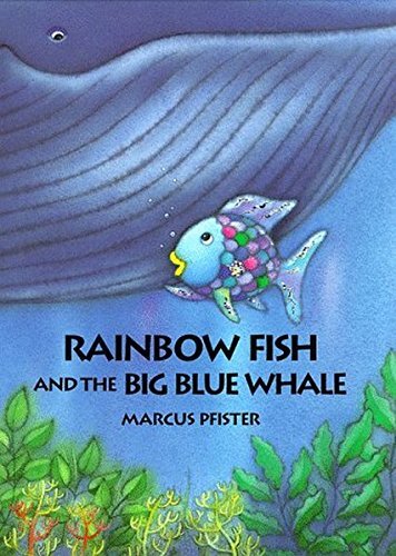 Rainbow fish and - the, blue